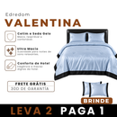 [LEVE 2 PAGUE 1] Edredom Valentina em Cetim e Seda Gelo (Beleza que Aconchega) +2 BRINDES: Capas para Travesseiro